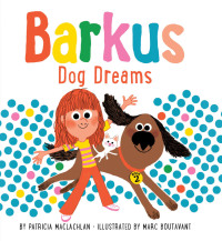 Cover image: Barkus Dog Dreams 9781452116761