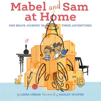 表紙画像: Mabel and Sam at Home 9781452139968