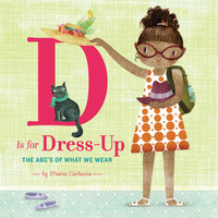 Imagen de portada: D Is for Dress Up 9781452140254