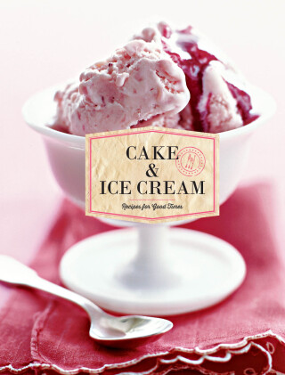 Imagen de portada: Cake & Ice Cream 9781452141169