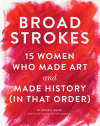 Cover image: Broad Strokes 9781452152363