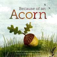 Cover image: Because of an Acorn 9781452112428