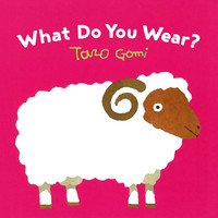 Immagine di copertina: What Do You Wear? 9781452150284