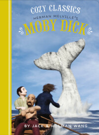 Cover image: Cozy Classics: Herman Melville's Moby Dick 9781452152462