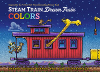Cover image: Steam Train, Dream Train Colors 9781452149158
