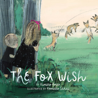 Imagen de portada: The Fox Wish 9781452151885