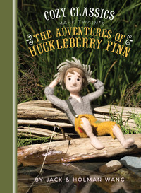 Omslagafbeelding: Cozy Classics: The Adventures of Huckleberry Finn 9781452152493