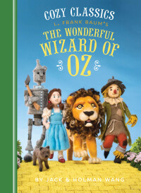 Cover image: Cozy Classics: L. Frank Baum's The Wonderful Wizard of Oz 9781452152523