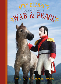 Immagine di copertina: Cozy Classics: War & Peace 9781452152455