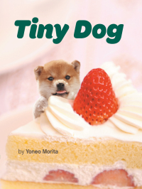 Immagine di copertina: Tiny Dog 9781452149745