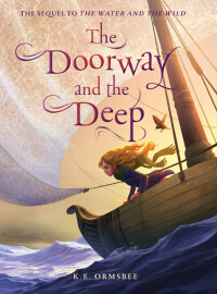 Cover image: The Doorway and the Deep 9781452136363