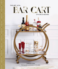 Omslagafbeelding: The Art of the Bar Cart 9781452158952