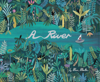 Cover image: A River 9781452154237