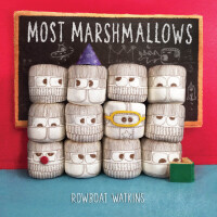 صورة الغلاف: Most Marshmallows 9781452159591