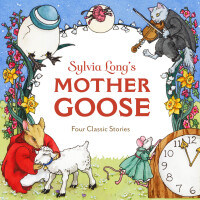 Cover image: Sylvia Long's Mother Goose 9781452138183