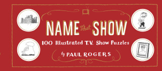 Imagen de portada: Name That Show 9781452161136