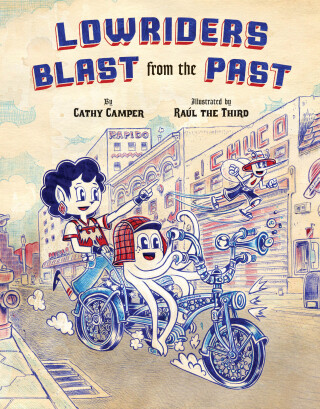 表紙画像: Lowriders Blast from the Past 9781452163154
