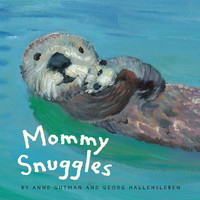 Immagine di copertina: Mommy Snuggles 9781452158228