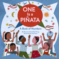 Omslagafbeelding: One Is a Pi?ata: A Book of Numbers 9781452155845
