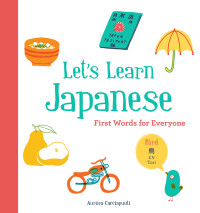 表紙画像: Let's Learn Japanese 9781452166254