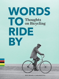表紙画像: Words to Ride By 9781452145365