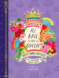 Immagine di copertina: All Hail the Queen 9781452166735