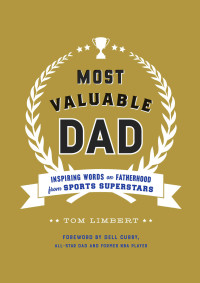表紙画像: Most Valuable Dad 9781452165202