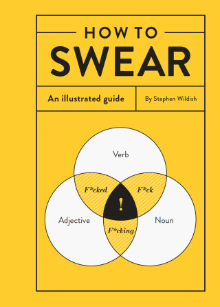 Imagen de portada: How to Swear 9781452167763