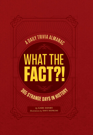 صورة الغلاف: What the Fact?! 9781452168531