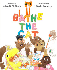 Cover image: Bathe the Cat 9781452142708