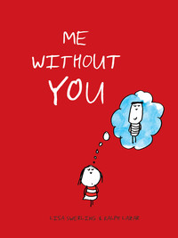 Imagen de portada: Me without You 9781452102986