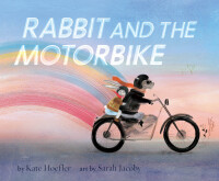 Cover image: Rabbit and the Motorbike 9781452170909