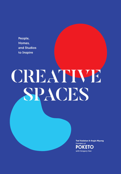 Creative Spaces: People, Homes, and Studios to Inspire - FULL INSTANT DOWNLOAD | PDF DOCX EPUB
