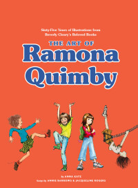 表紙画像: The Art of Ramona Quimby 9781452176956