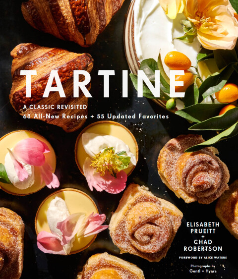 Tartine: Revised Edition: A Classic Revisited: 68 All-New Recipes + 55 Updated Favorites - FULL INSTANT DOWNLOAD | PDF DOCX EPUB
