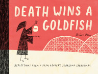 Cover image: Death Wins a Goldfish 9781452172552