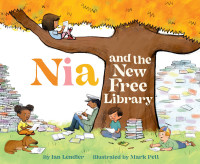 Cover image: Nia and the New Free Library 9781452166865