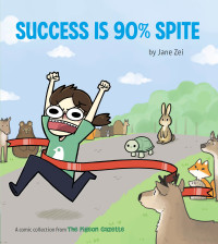 Titelbild: Success Is 90% Spite 9781452181967