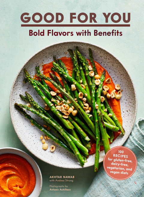 Good for You: Bold Flavors with Benefits100 recipes for gluten-free, dairy-free, vegetarian, and vegan diets - FULL INSTANT DOWNLOAD | PDF DOCX EPUB