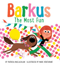Titelbild: Barkus: The Most Fun 9781452173344