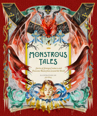 صورة الغلاف: Monstrous Tales 9781452182599