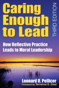 Cover image: Caring Enough to Lead 3rd edition 9781412955980