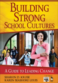 Imagen de portada: Building Strong School Cultures 1st edition 9781412951821