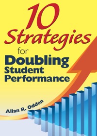 Cover image: 10 Strategies for Doubling Student Performance 1st edition 9781412971485