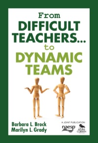 Imagen de portada: From Difficult Teachers . . . to Dynamic Teams 1st edition 9781412913478