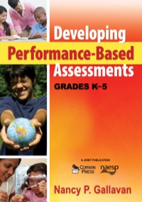 Cover image: Developing Performance-Based Assessments, Grades K-5 1st edition 9781412966092