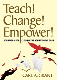 Imagen de portada: Teach! Change! Empower! 1st edition 9781412976497