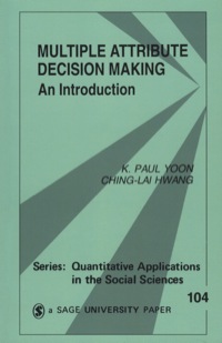 Imagen de portada: Multiple Attribute Decision Making 1st edition 9780803954861