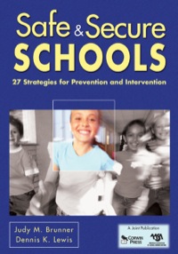 Omslagafbeelding: Safe & Secure Schools 1st edition 9781412962995