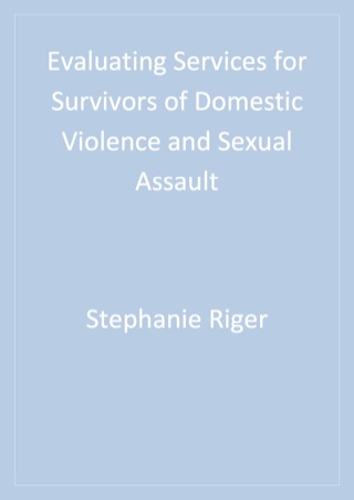 Cover image: Evaluating Services for Survivors of Domestic Violence and Sexual Assault 1st edition 9780761923534